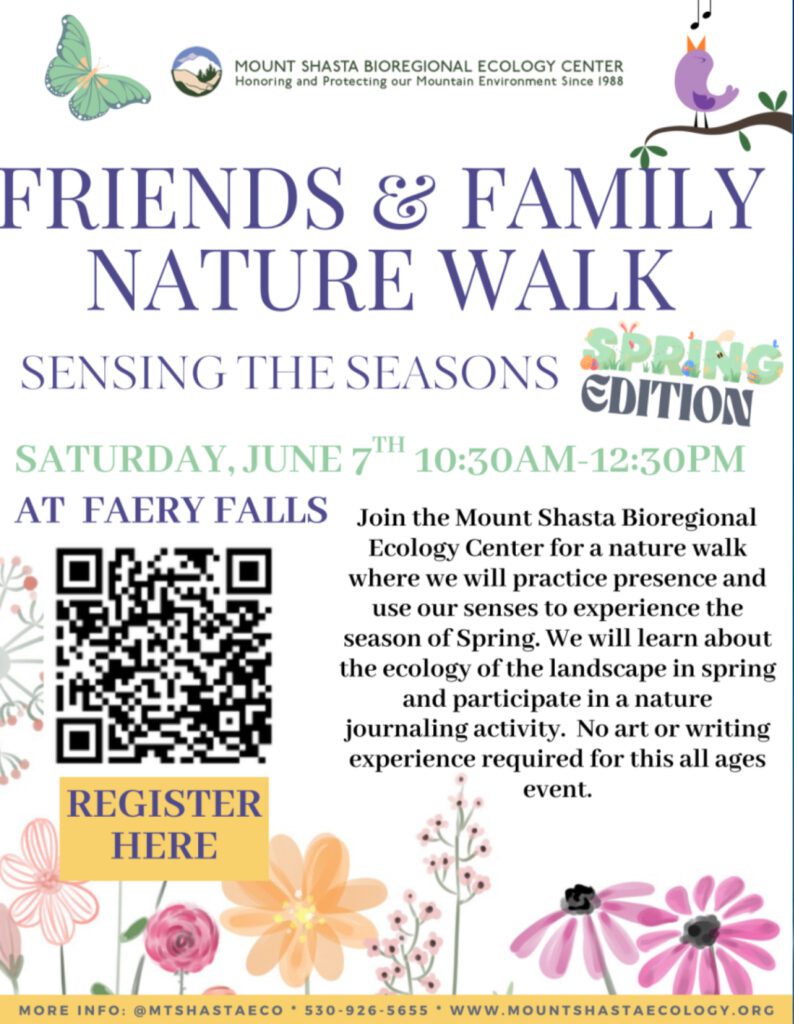 Mount Shasta Bioregional Ecology Center - Mount Shasta Bioregional Ecology Center