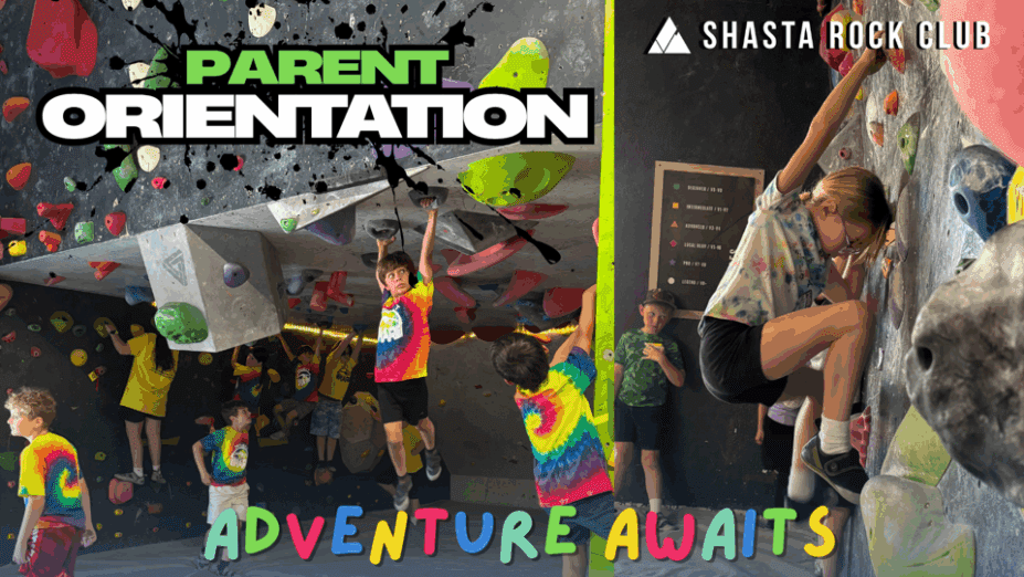 Shasta Rock Club Parent Orientation