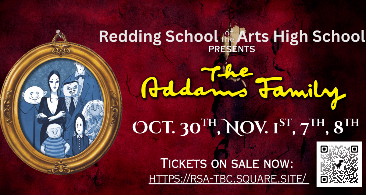 Redding School of the Arts High School Presents: The Addams Family Musical