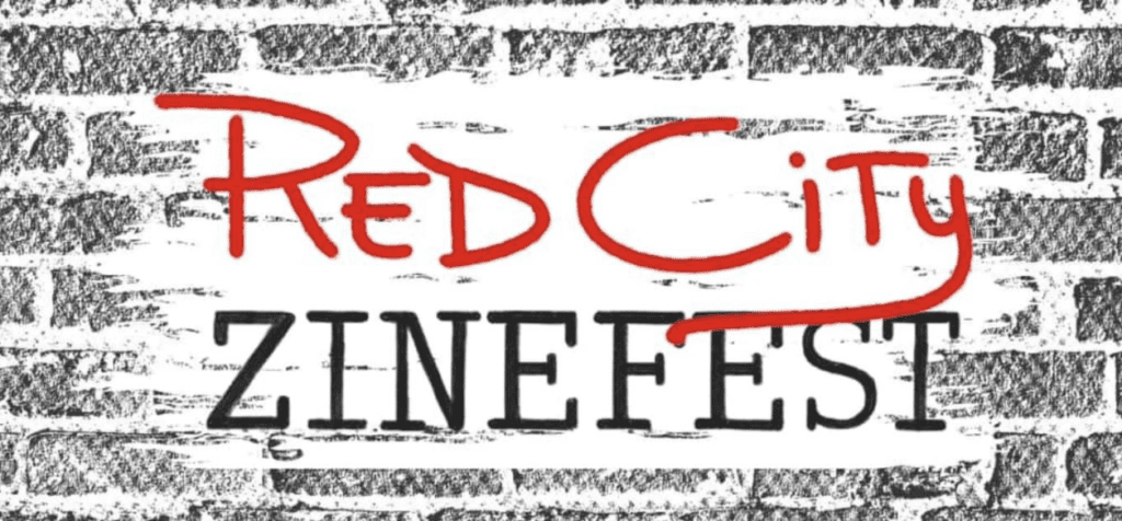 Red City Zinefest