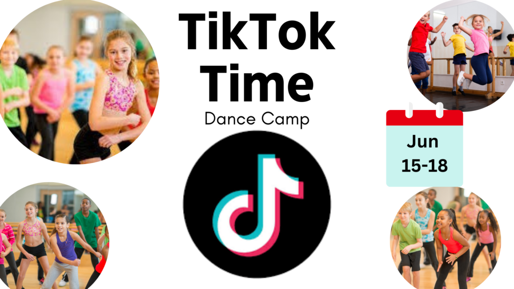 TikTok Time Dance Camp