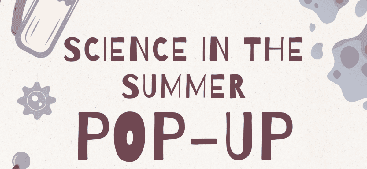 Science in Summer Popup