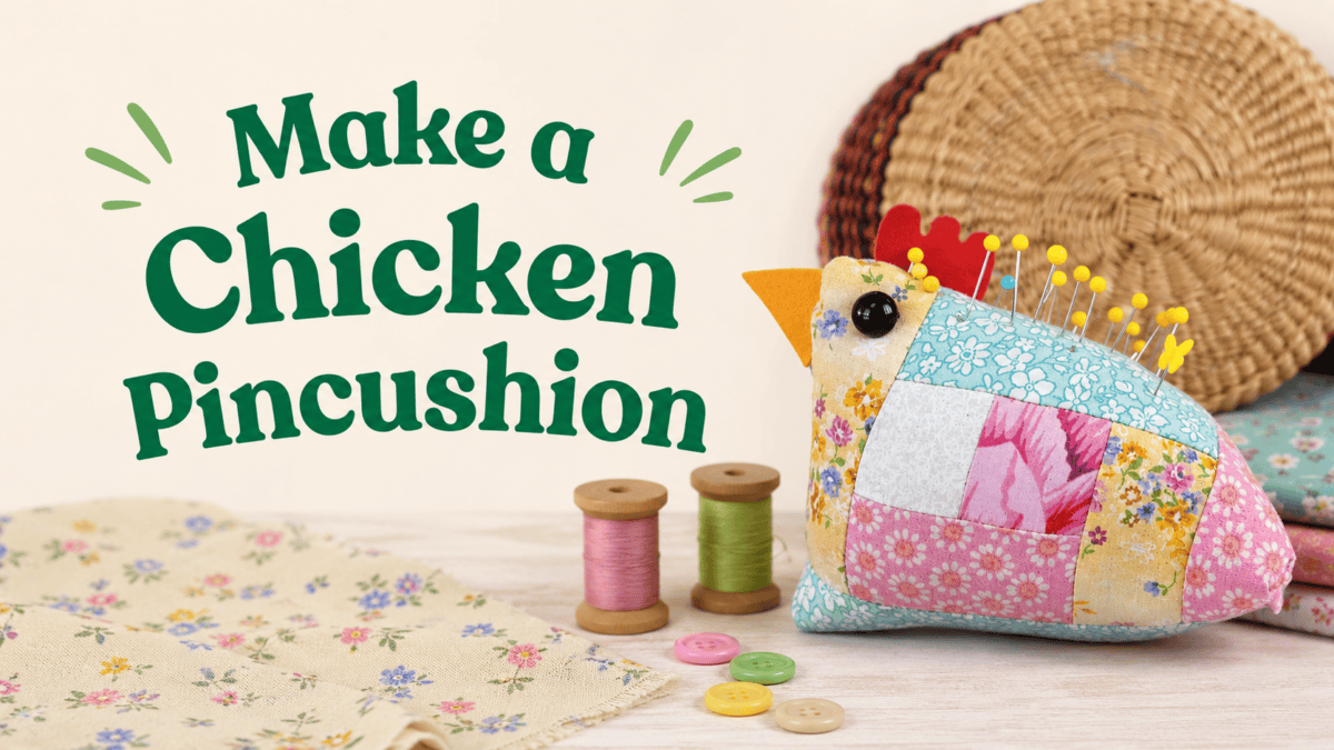Chicken Pincushion